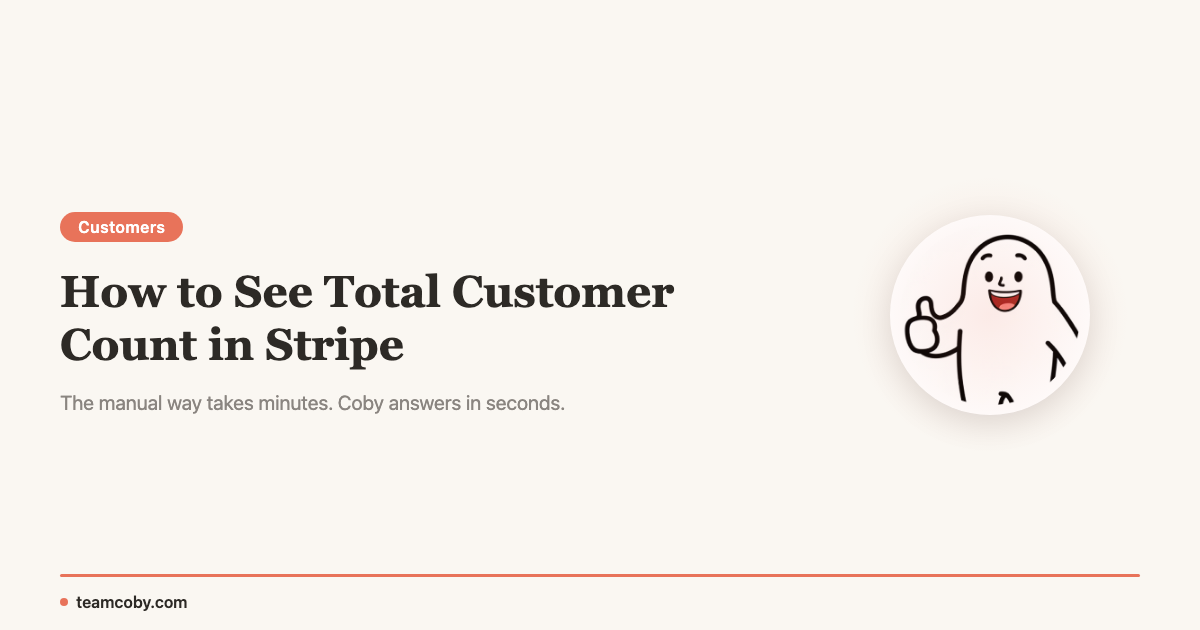 How to See Total Customer Count in Stripe | Team Coby