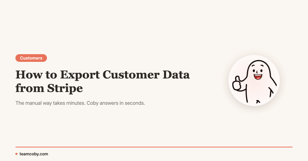 How to Export Customer Data from Stripe | Team Coby